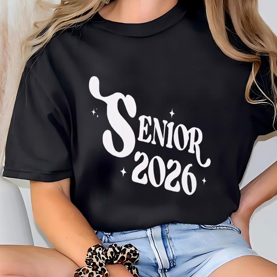 Senior 2026 Sweatshirt, Class Of 2026 Senior Sweatshirt, Custom Senior Grad Gift, High School Graduation Sweatshirt, Senior Night Gift T-shirt