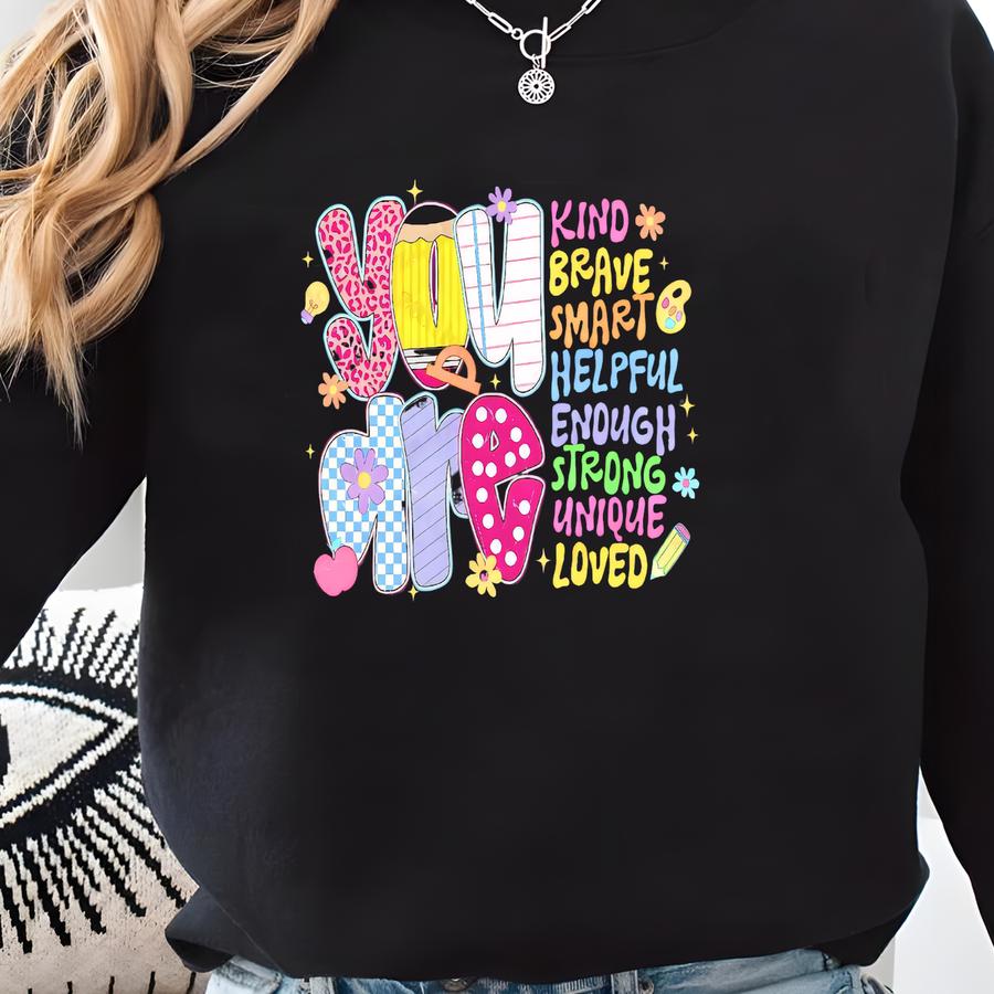 You Are Kind Teacher Shirt, Inspirational Teacher Shirt, Back To School Teacher Tee, Positive Vibes, Teacher Appreciation Gift, Teacher Life Sweatshirt