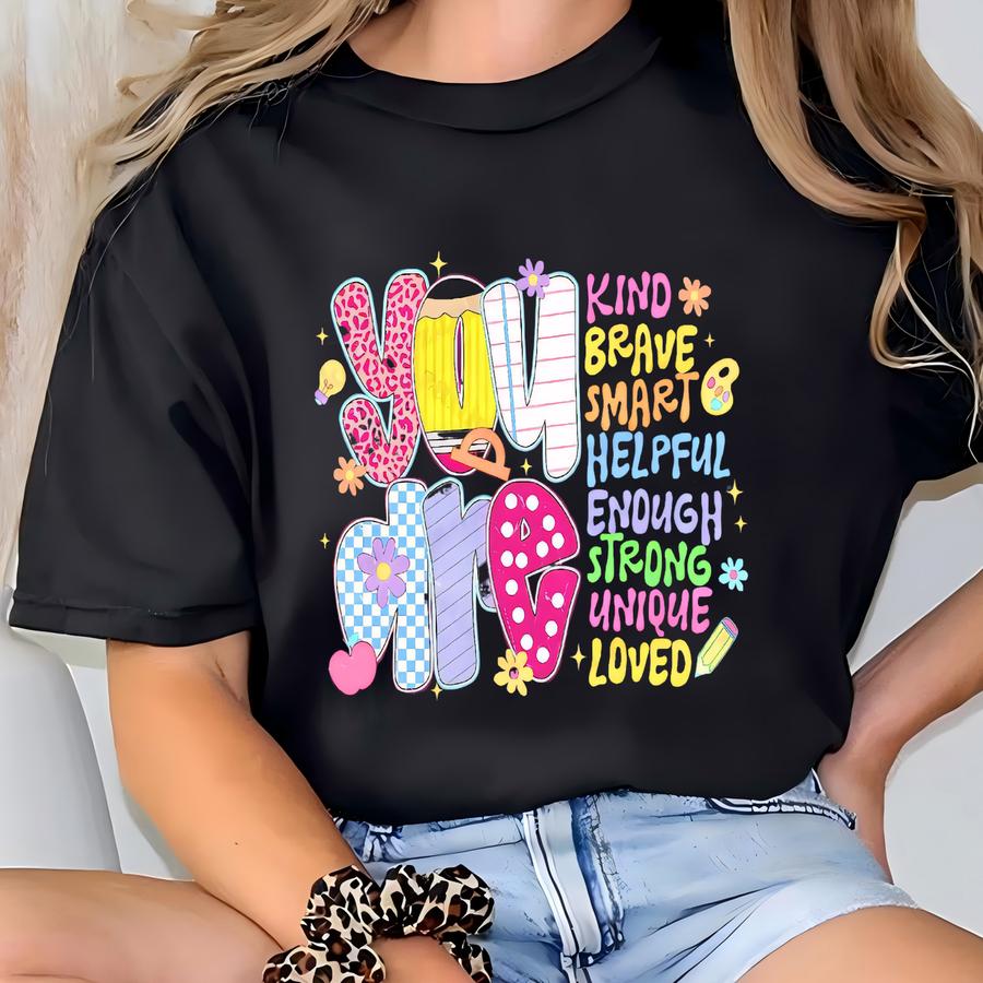 You Are Kind Teacher Shirt, Inspirational Teacher Shirt, Back To School Teacher Tee, Positive Vibes, Teacher Appreciation Gift, Teacher Life T-shirt