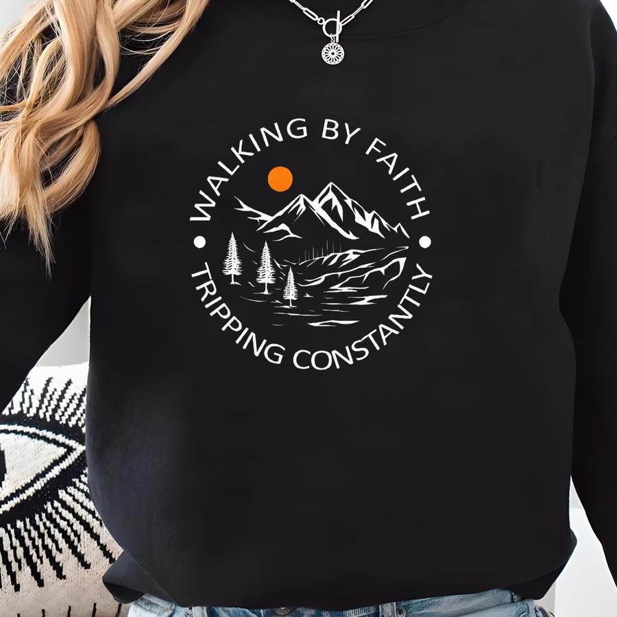 Walking By Faith Tripping Constantly Shirt, Bible Verse Inspired Shirt, Faith Based Tee, Spiritual Humor Sweatshirt, Funny Christian T-shirt Sweatshirt