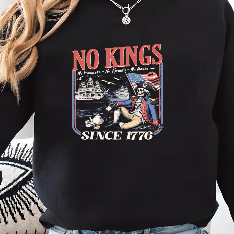Retro No Kings Since 1776 Shirt: 4th Of July America Tee Sweatshirt