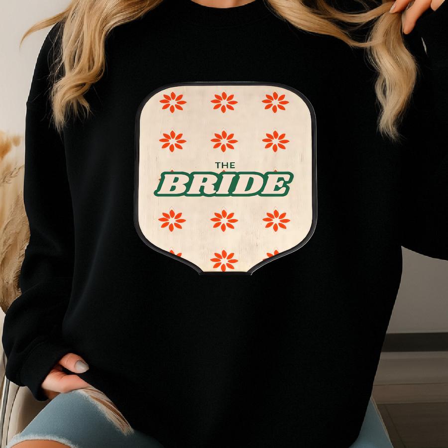 Bride Pickleball Paddle Set: Floral Retro Bachelorette Gift Sweatshirt