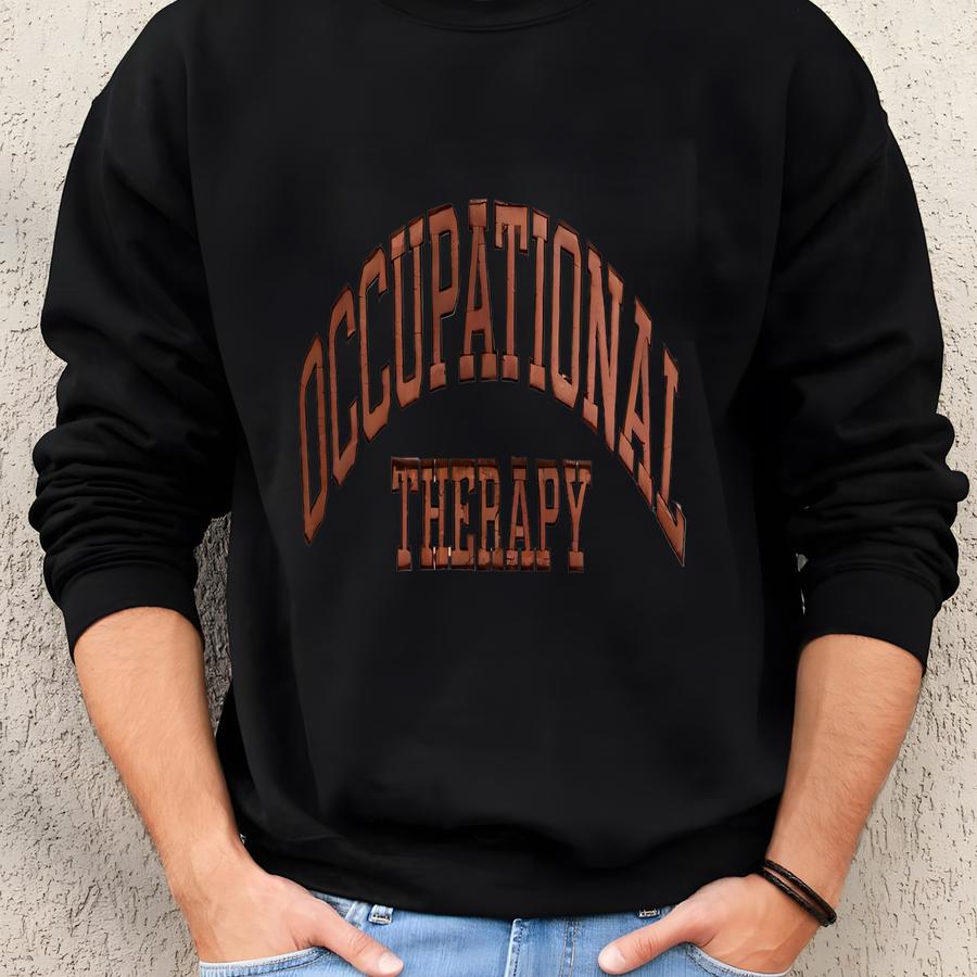 Occupational Therapy Sweatshirt, Ot Shirt, Special Education Shirt Cute Therapist Gift Aesthetic Therapy Shir, Sped Teacher Gift Sweatshirt