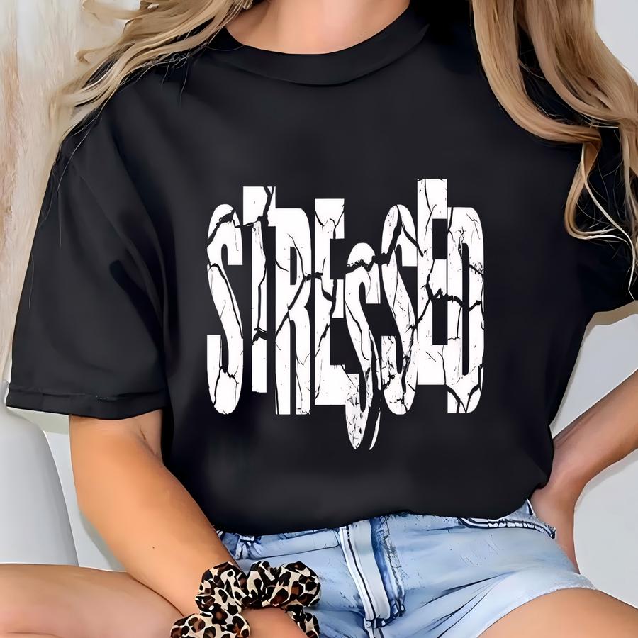 Stressed Shirt, Hoodie, Funny Stressed Out Shirt, Funny Minimalist Shirt, Gift For Stressed Moms Dads Students Teachers T-shirt