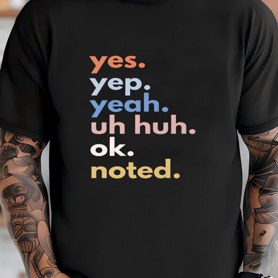 Spiral Notebook Yes Noted Journal Gift For Her Custom Notebook For Women Stationery Gift For Writers And Students School Supplies Funny Gift T-shirt