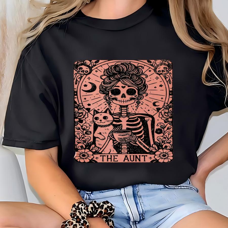 Funny Aunt Shirt, Tarot Card The Aunt Sweatshirt, Skeleton Aunt Hoodie, Gift For Aunt, Sister Gift From Sister, Auntie Gifts T-shirt