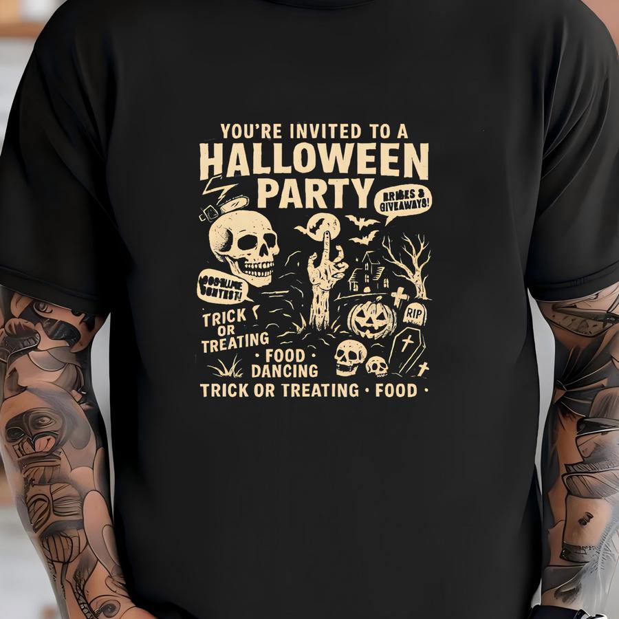 ® Shirt, You're Invited To A Halloween Party Shirt, Trick Or Treating Tee, Food Dancing, Costume Contest Gift, Skull Pumpkin T-shirt