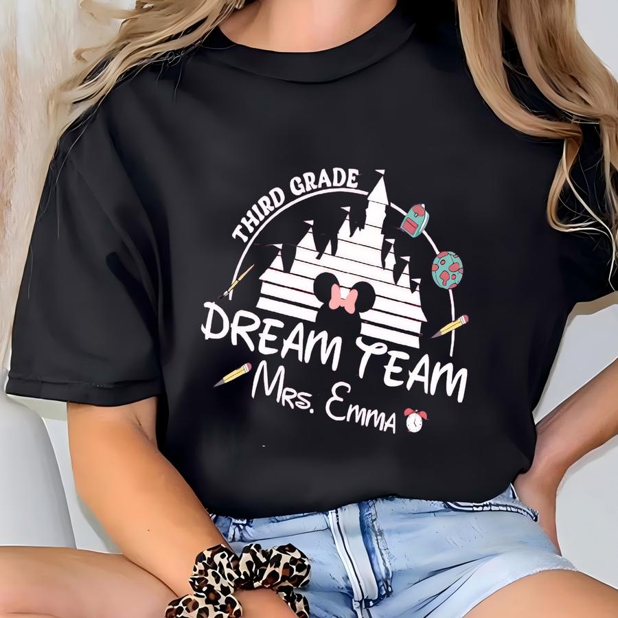 Custom Teacher Name Shirt, First Day Of School Shirt, Back To School Tee, Teacher Dream Team Tshirts, Teacher Grade Crew Tees T-shirt