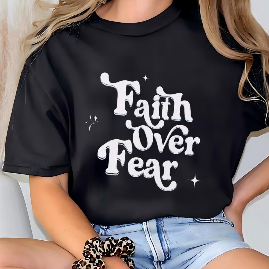Faith Over Fear Shirt: Christian Graphic Tee, Isaiah 41 T-shirt