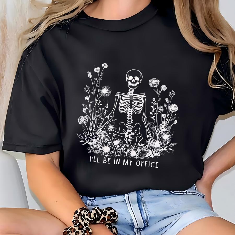 Garden Shirt, I'll Be In My Office Shirt, Garden Love, Garden Lover Gift, Gardener Gift Idea, Mother's Day Gardening Lover, Office Party Tee T-shirt