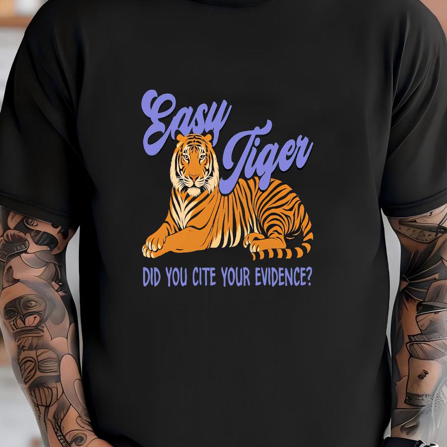 English Teacher Shirt, ® Ela Cite Your Evidence Hoodie, Grammar Punctuation Shirt, Funny Gift For English Teacher, Easy Tiger T-shirt