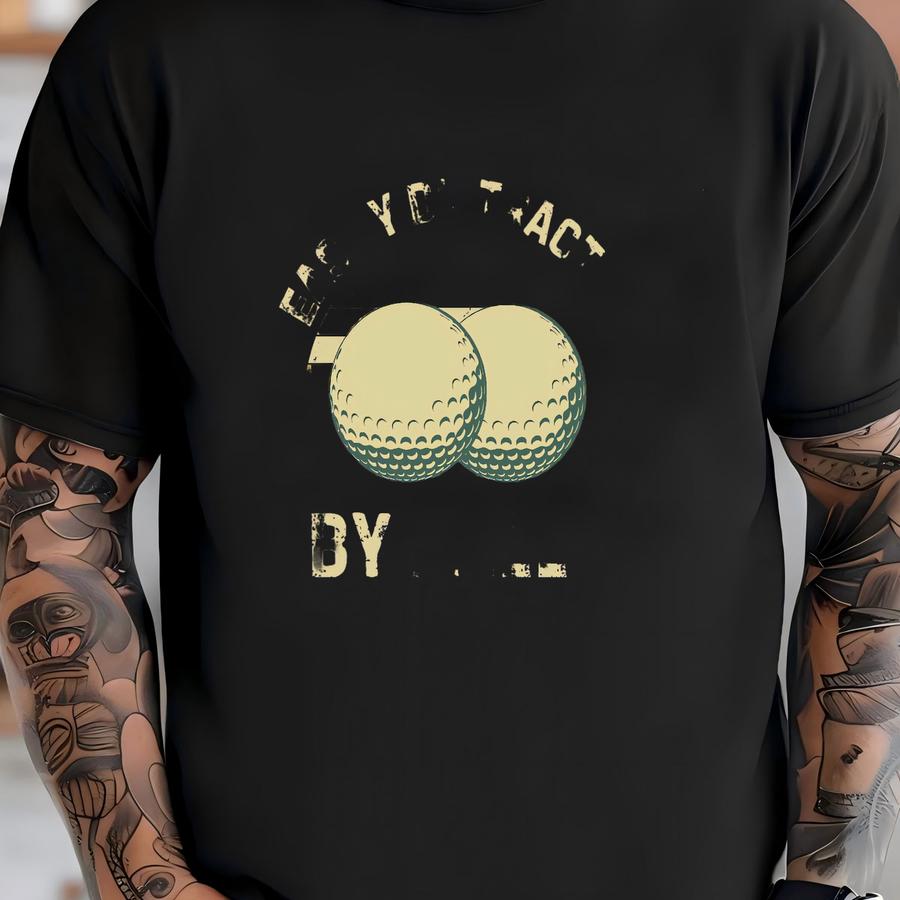 Easily Distracted By Golf Balls Shirt, Funny Golf Hoodie, Gift For Golfers, Sarcastic Golf Tee, Golf Humor Shirt For Him T-shirt