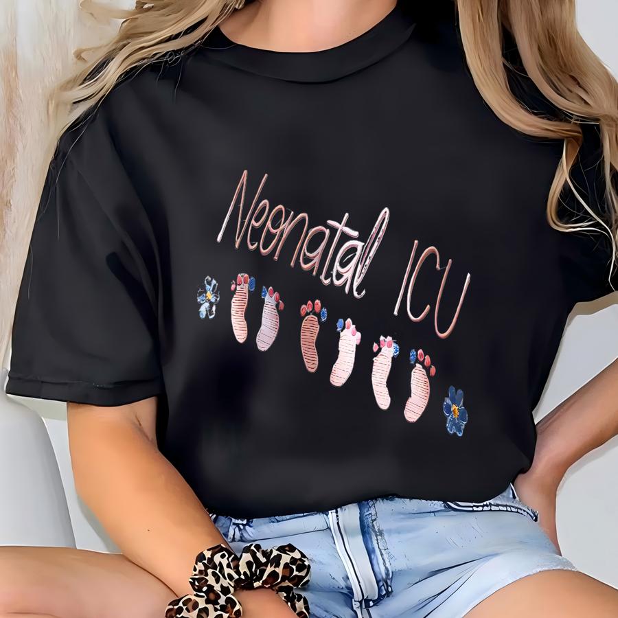 Nicu Nurse Sweatshirt, Neonatal Icu Nurse Sweater, Neonatal Intensive Care Unit Shirt, Nicu Baby Feet Crewneck, Nursing Grad T-shirt