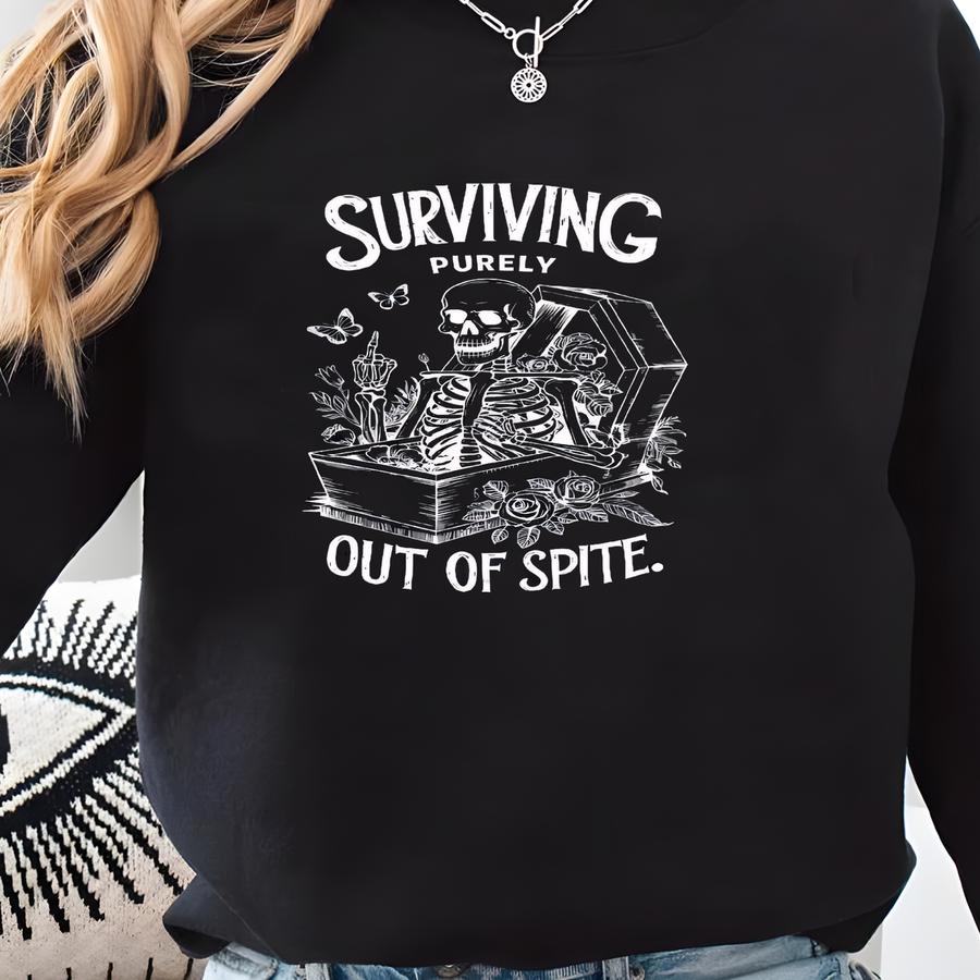 Surviving Purely Out Of Spite Sweatshirts, Funny Skeleton And Bats Shirts, Woman Halloween Costume, Halloween Party Outfits, Fall Season Sweatshirt