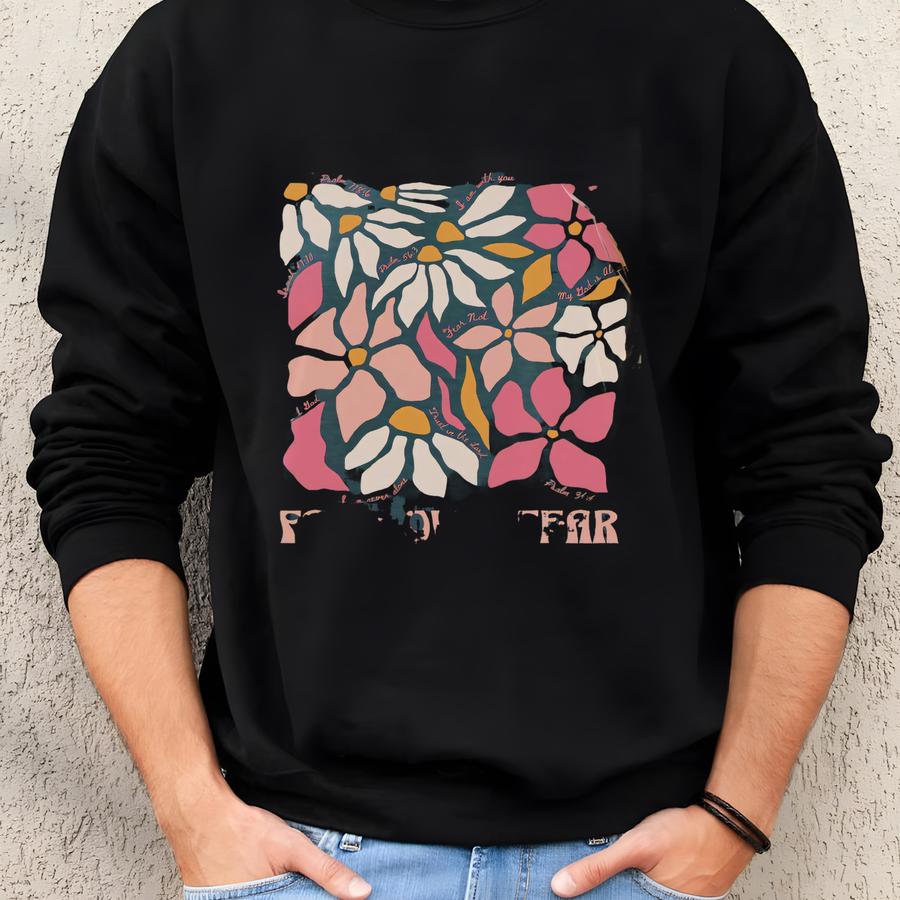 Faith Over Fear Shirt: Christian Graphic Tee Sweatshirt