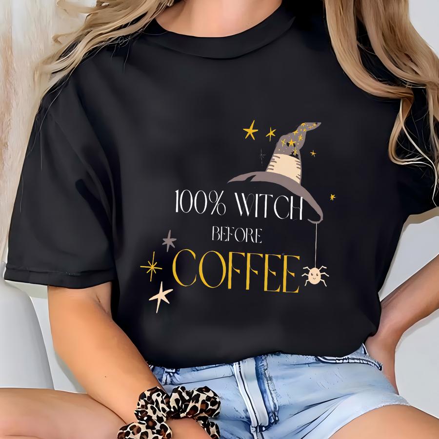 Witch Before Coffee Shirt: Funny Halloween Caffeine Tee T-shirt
