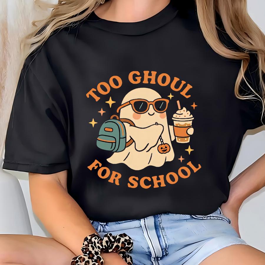 Too Ghoul For School Toddler Halloween Shirt Funny Ghost Back To School Tee Cute Fall Spooky Season T Shirt For Kids Preschool Gift T-shirt