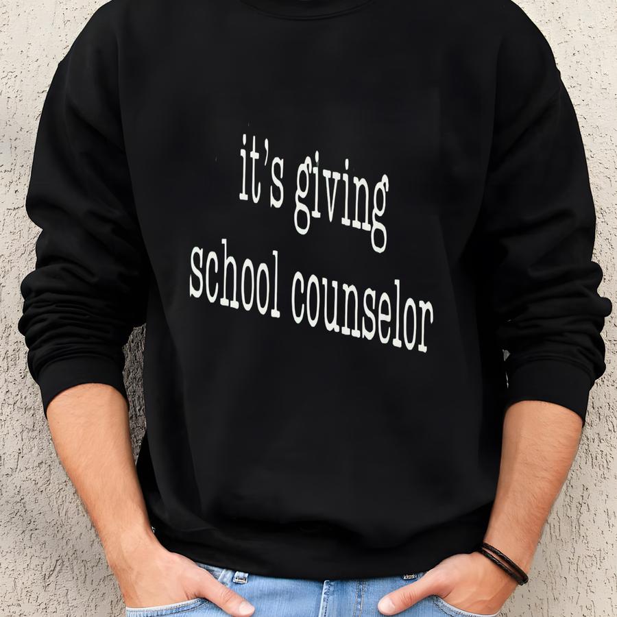 It's Giving School Counselor Shirt, Funny School Counselor Tshirt, New Counselor Gift, Back To School, Therapist Shirt Sweatshirt