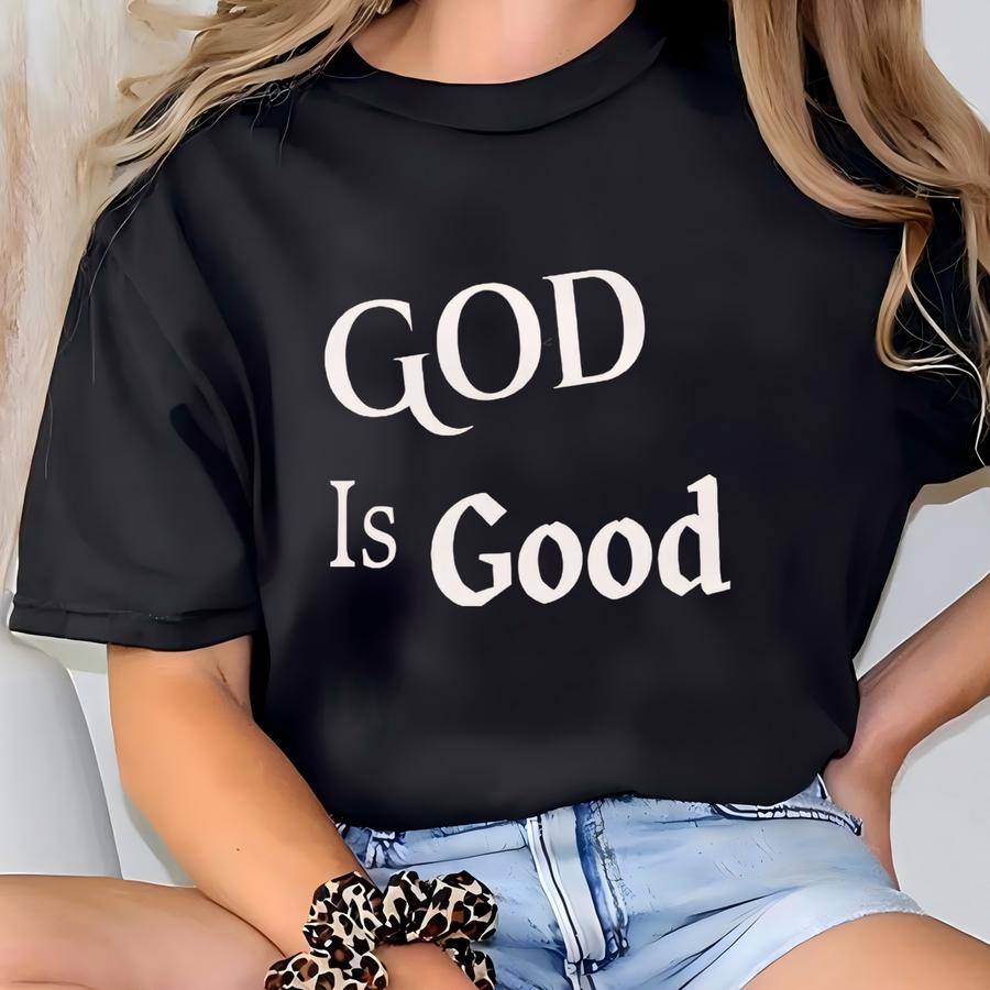God Is Good Sweatshirt Jesus Christian Bible Sweater T-shirt