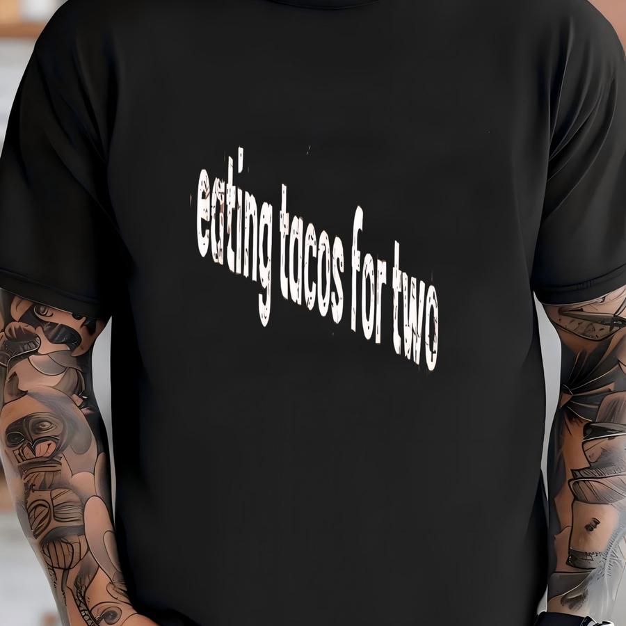 ® Eating Tacos For Two Shirt, Pregnancy Shirt, Gift For Mom, Funny Pregnancy Announcement Shirt, Gift For New Mom T-shirt
