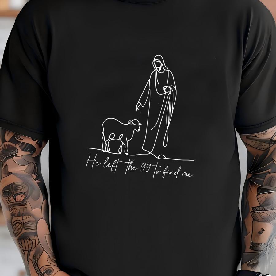 ®religious Shirt, He Left 99 To Rescue Me Shirt, Jesus Tshirt, Christian Sweater, Religious Women Gift Tee T-shirt