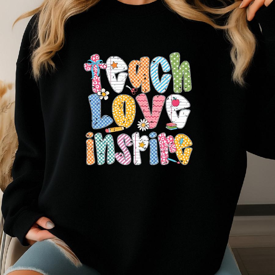 Teach Love Inspire Shirt, Love Shirt, Preppy Teacher, Back To School Gift, Funny Teacher, First Grade, Shirt For Teacher, Retro Teacher Gift Sweatshirt