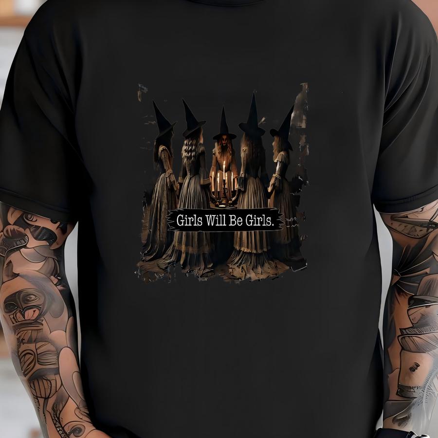 ® Witches Girls Will Be Girls Funny Halloween Shirt, Vintage Witches Girly Tshirt, Funny Girls Halloween Group Shirt T-shirt