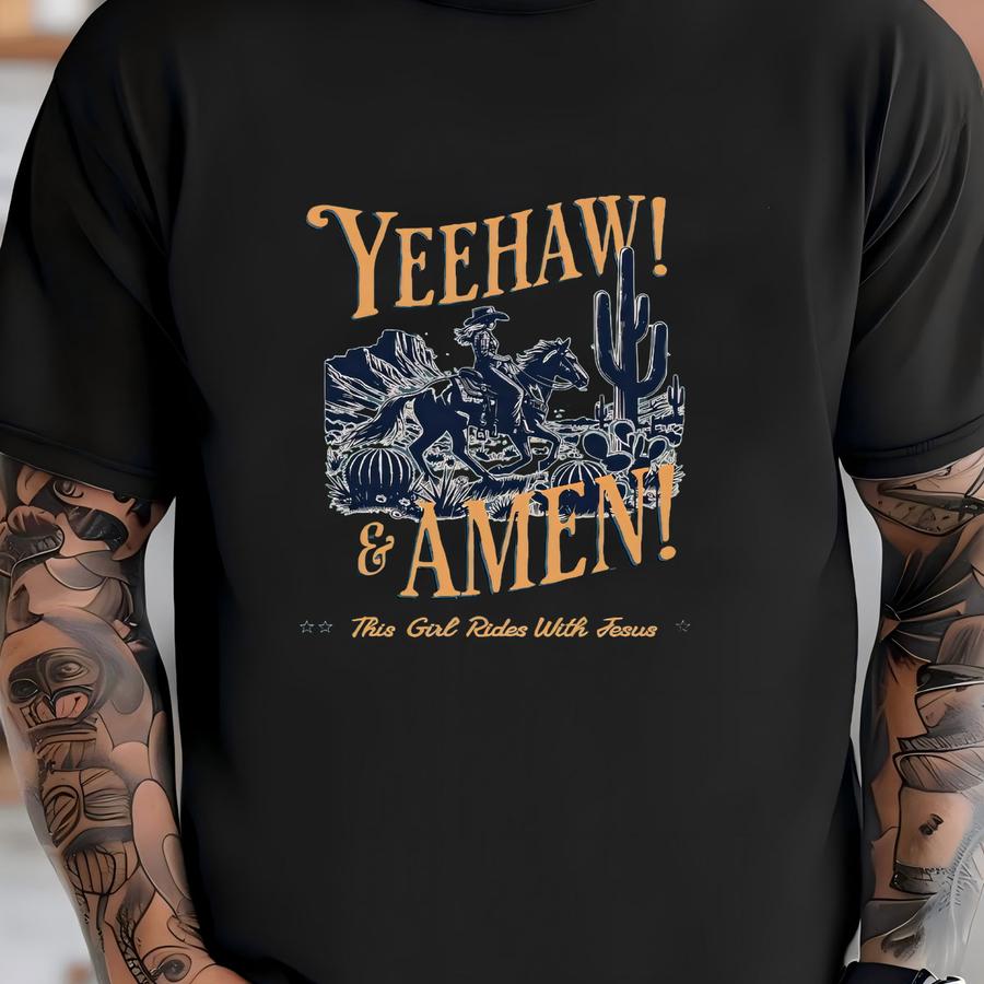 Yeehaw Amen Christian Cowgirl Tee: Western Rodeo Shirt T-shirt