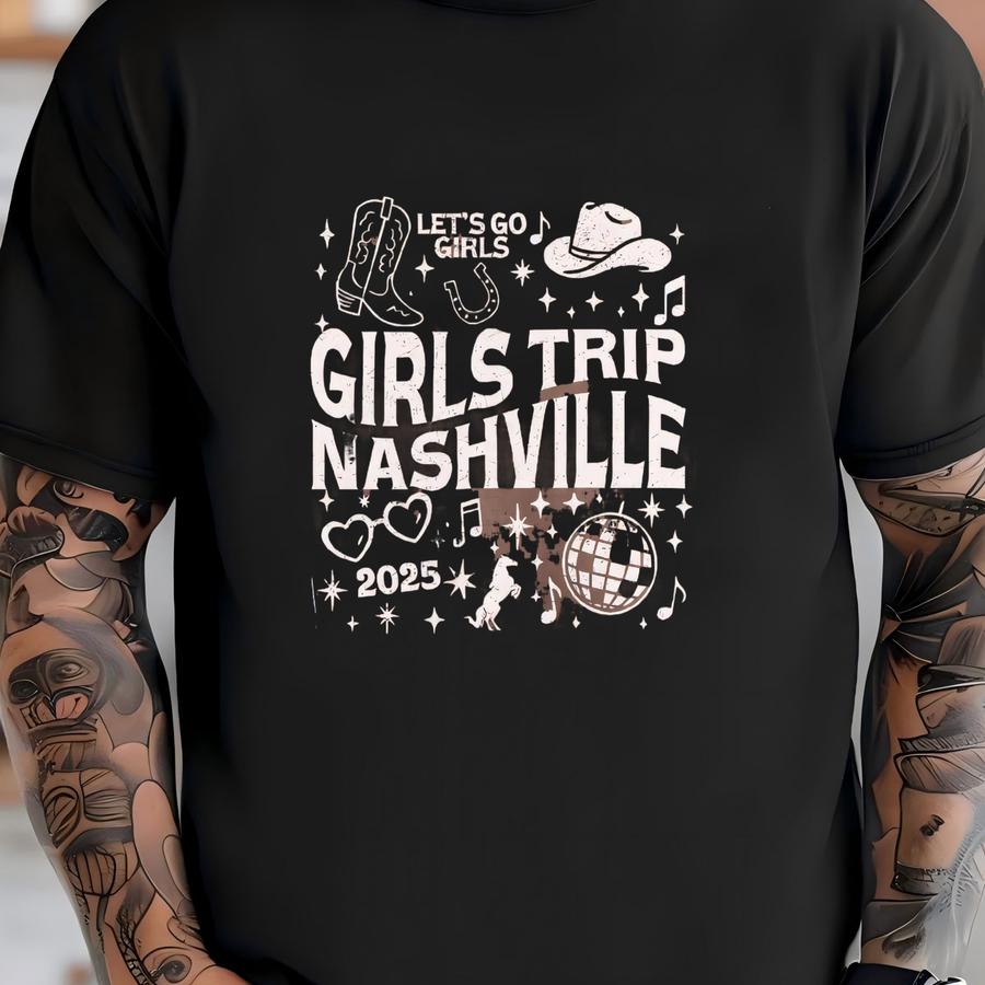 Custom Nashville Girls Trip Shirt, Bachelorette Party Tee, Girls Weekend Gift, Nashville Vacation Apparel, Besties Shirts T-shirt
