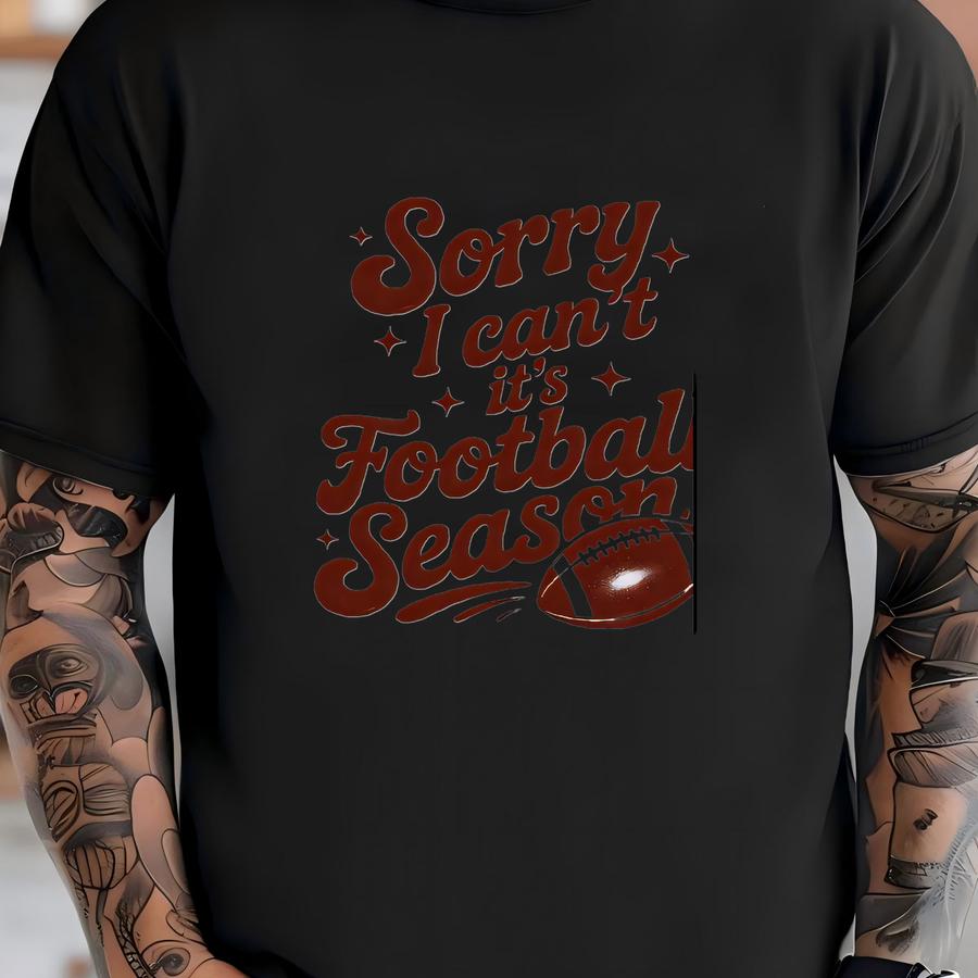 Sorry I Cant Football Season Shirt, Retro Football Football Game Day Tis The Season Funny Mom Touchdown Season Volleyball Mom T-shirt