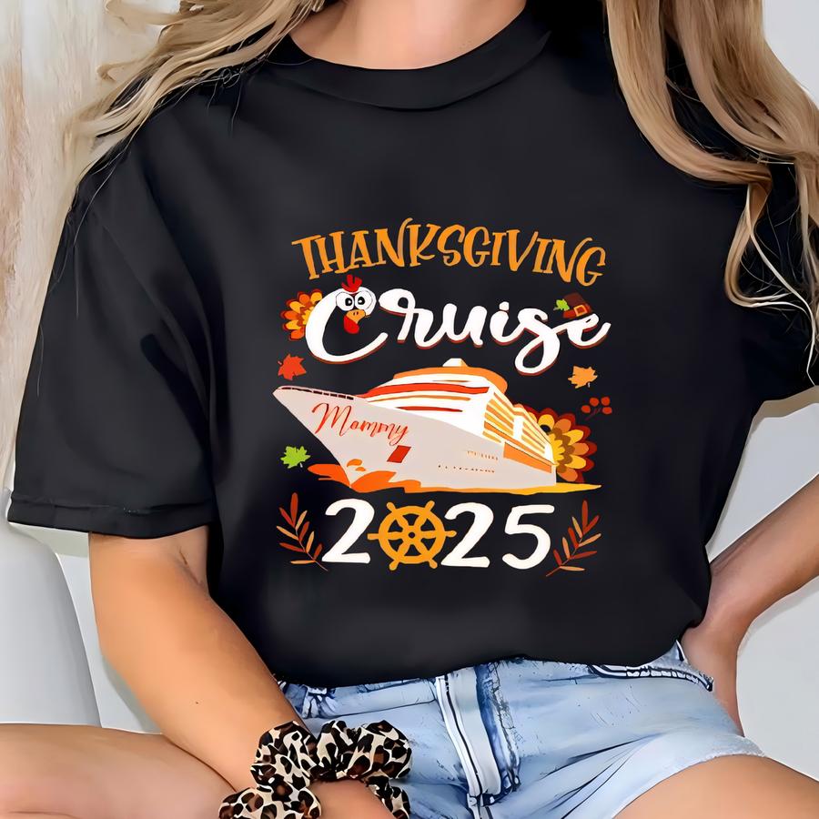 Personalized Thanksgiving Cruise 2025 Shirt, Family Thanksgiving Trip Tee, Cruising Together Sweatshirt, Family Thanksgiving Cruise Shirt T-shirt