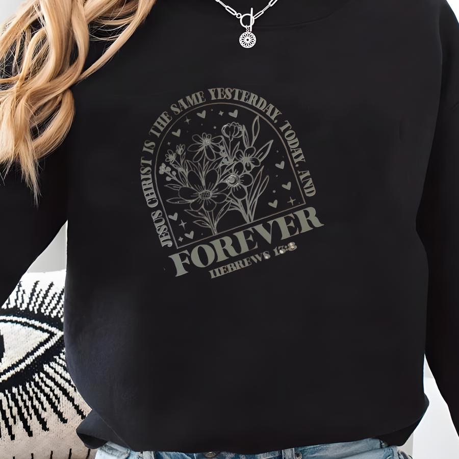 Jesus Sweatshirt Bible Verse Crewneck Faith Sweatshirt Christian Sweatshirt Jesus Gift For Christian Jesus Inspiration Gift Sweatshirt