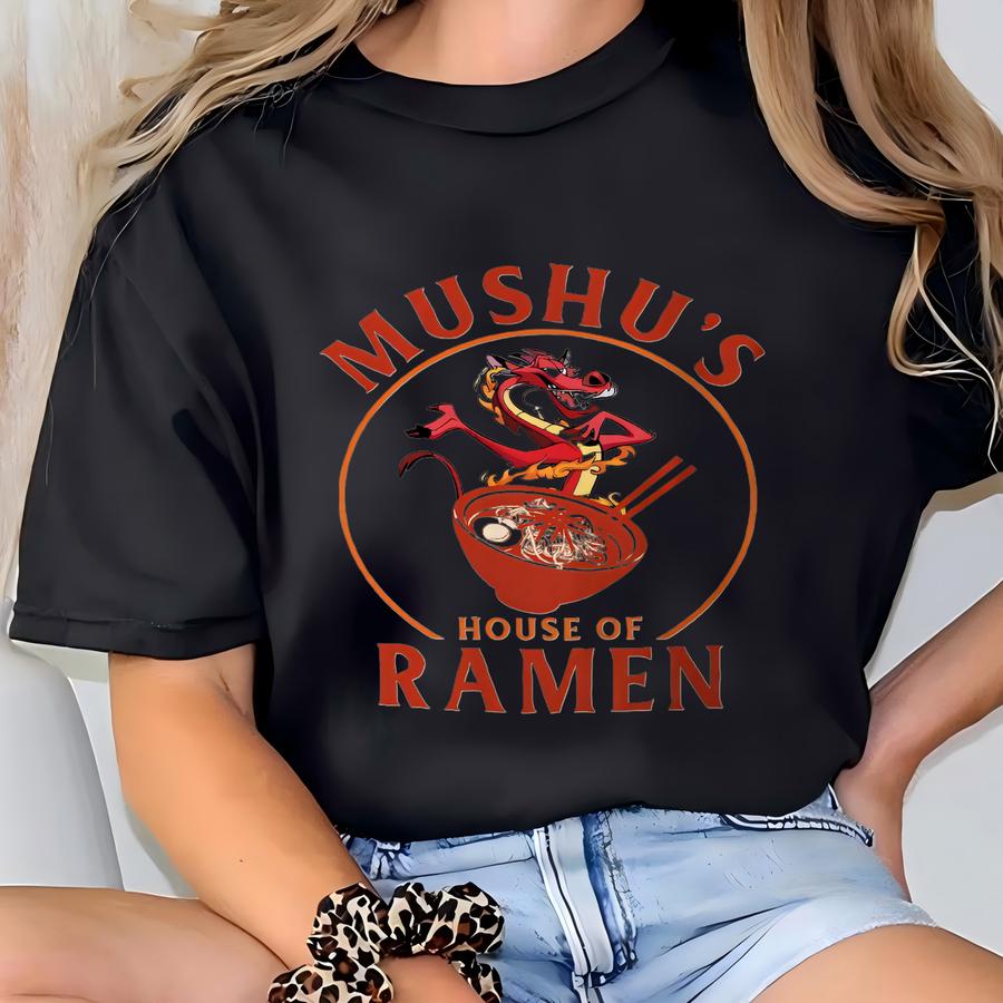 Two Sided Mushu's House Of Ramen, Retro Mulan Mushu Dragon Shirt, Family Vacation Shirt T-shirt