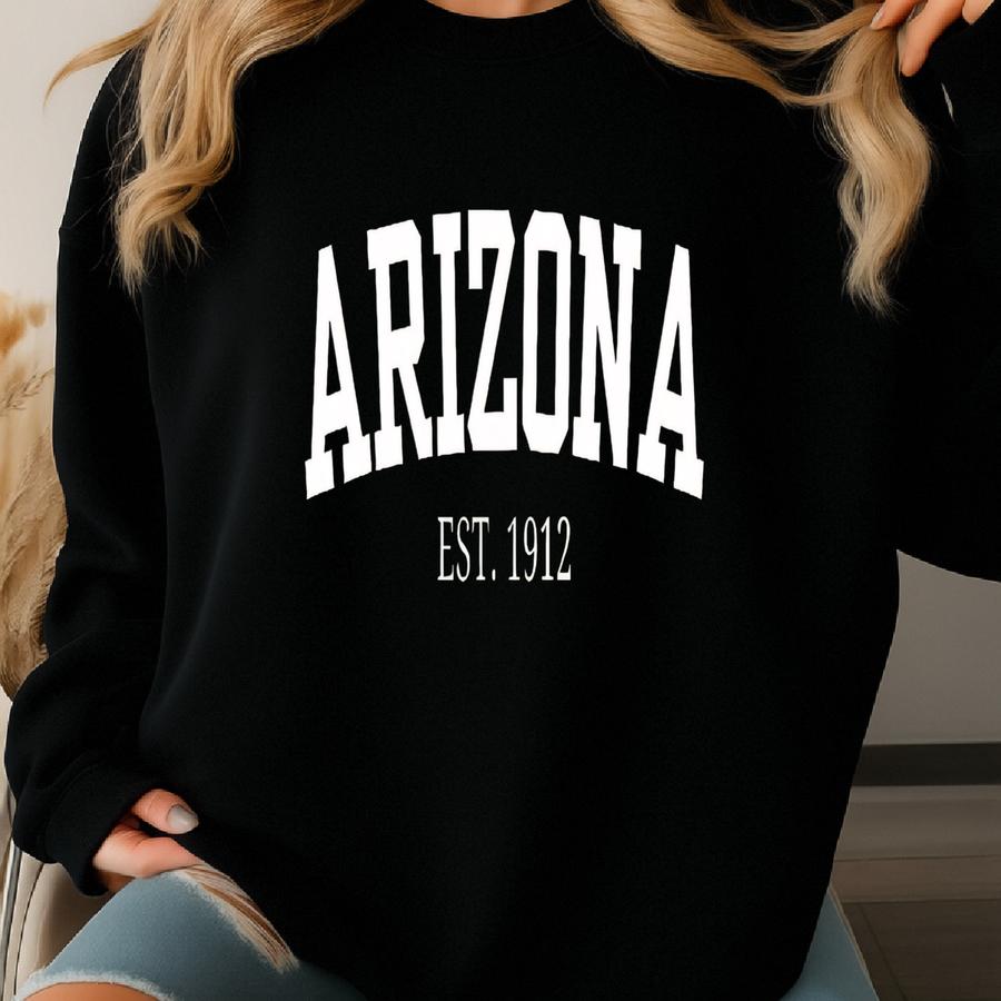 Arizona Est. 1912 Shirt, Arizona T-shirt, Arizona Hoodie, Arizona Crewneck, Arizona Sweater, Az Shirt, Home State Tee, State Sweater Sweatshirt