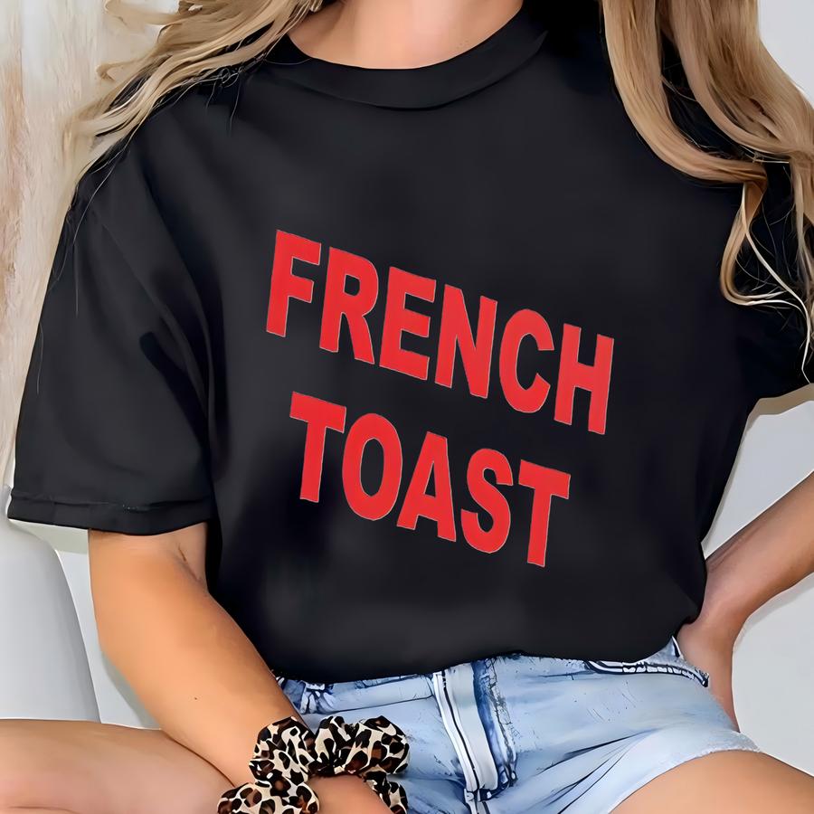 French Toast Graphic Tee: Funny Breakfast Pun Shirt T-shirt