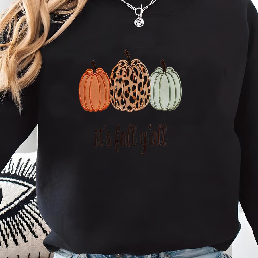 It's Fall Y'all Sweatshirt, Pumpkin Shirt, Cute Fall Shirt, Cheetah Pumpkin Shirt, Thanksgiving Shirt, Thanksgiving Dinner Shirt Sweatshirt