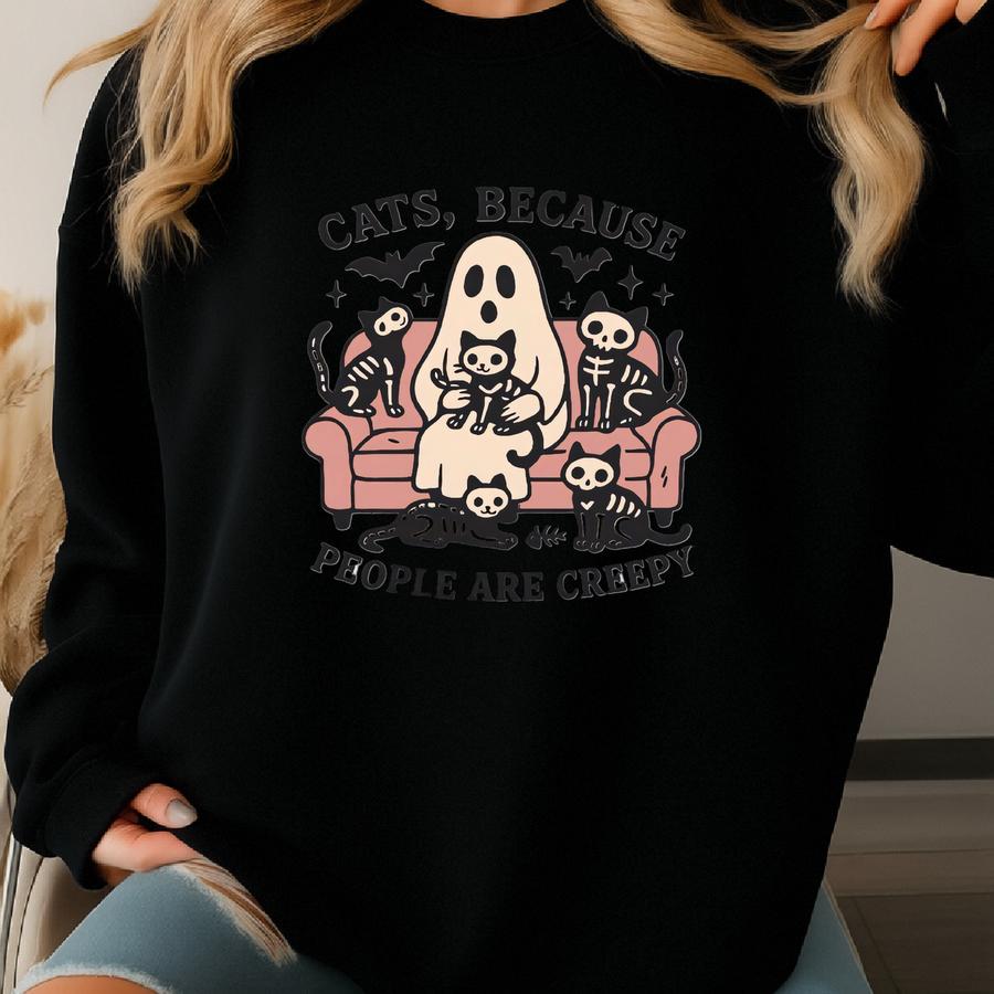 Cats Because People Are Creepy Shirt, Comfy Ghost T-shirt, Kitty Couch Hoodie, Skeleton Kitten Crewneck, Halloween Party Essentials Sweatshirt