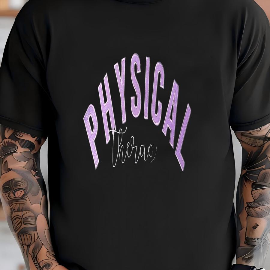 Physical Therapy Sweatshirt - - Customizable Color! T-shirt