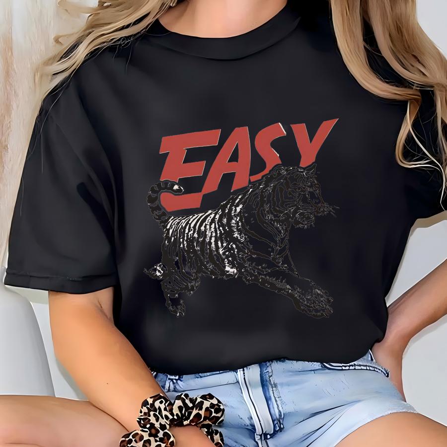 Easy Tiger Shirt, Motivational Shirt, Aesthetic Tiger Shirt, Hippie Shirt, Retro Boho Shirt, Wild Animal Shirt, Retro Tiger T-shirt