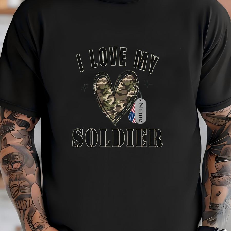 I Love My Soldier Personalized Shirt - Military Family Tee T-shirt