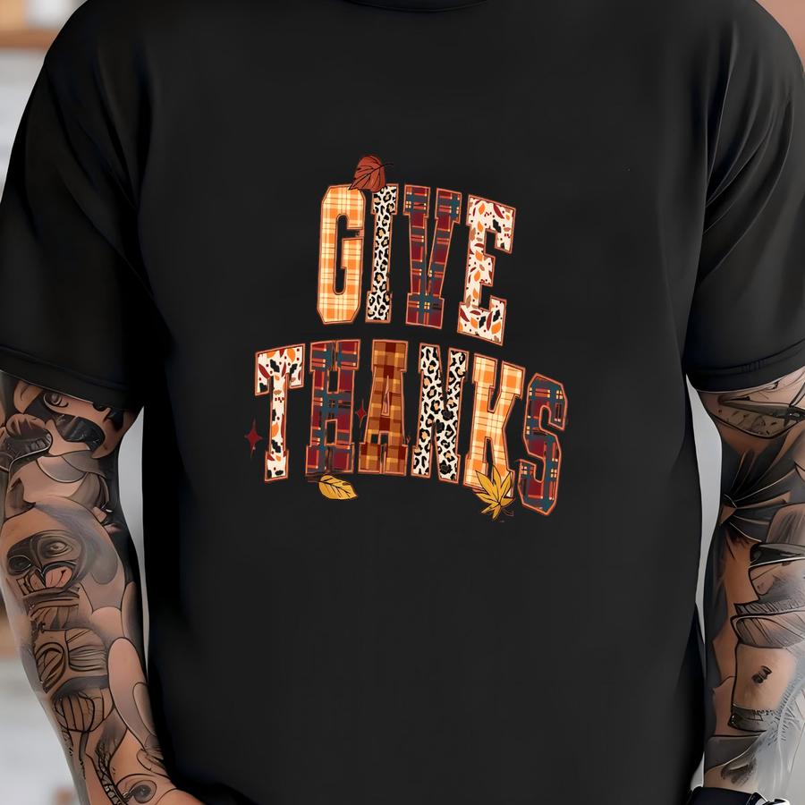 ® Religious Hoodie, Cute Give Thanks Thanksgiving Shirt, Give Thanks Tee, Thanksgiving Tee, Cute Thanksgiving Women Gift T-shirt