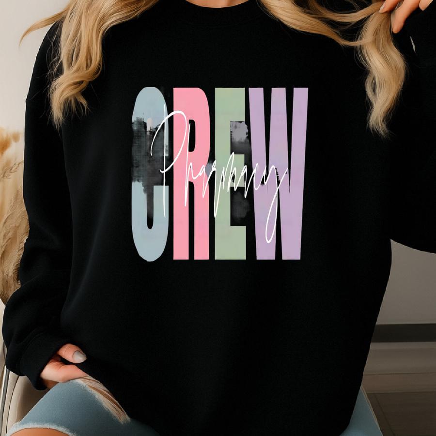 Pharmacy Crew Dtf Transfers | Ready To Press Pharmacy Crew Direct To Film Transfers Sweatshirt