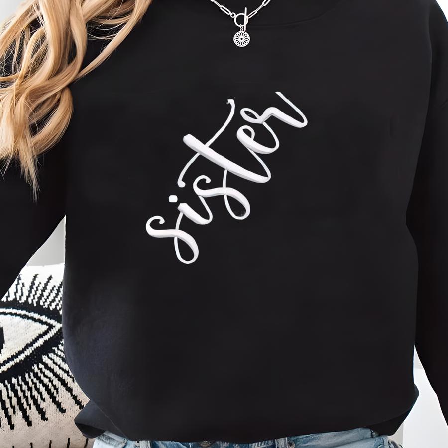 Sister Sweatshirt - Big Sister Sweatshirt - Personalized Gifts For Sister Birthday - Long Distance Best Friend Gifts Sweatshirt