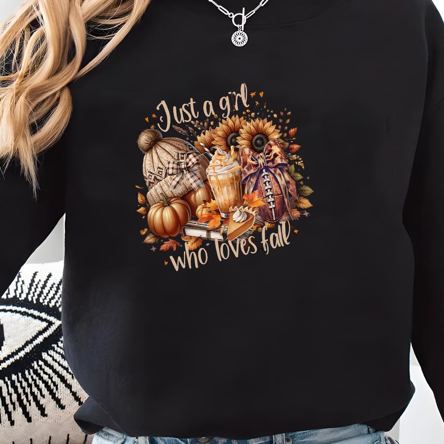 Just A Girl Who Loves Fall Sweatshirt, Fall Shirt,cozy Sweatshirt,cozy Season Shirt,fall Gift, Fall Season Sweater, Fall Shirt,pumpkin Shirt Sweatshirt