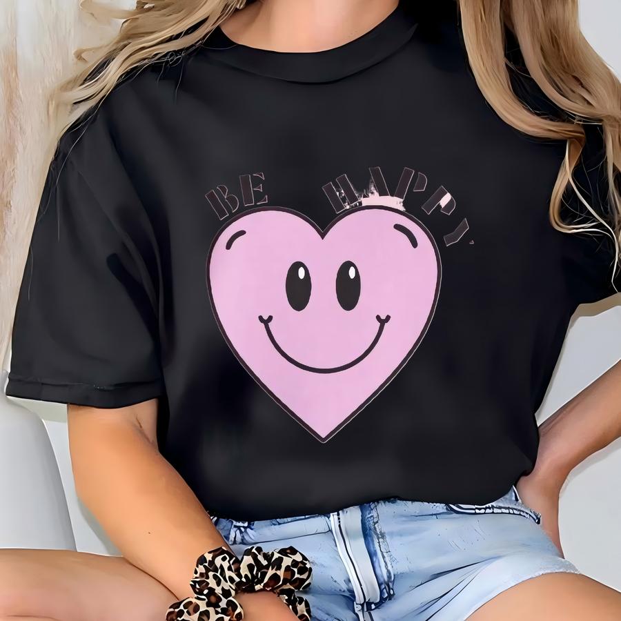 Be Happy Heart Crewneck Sweatshirt: Cozy Positive Vibes Gift T-shirt