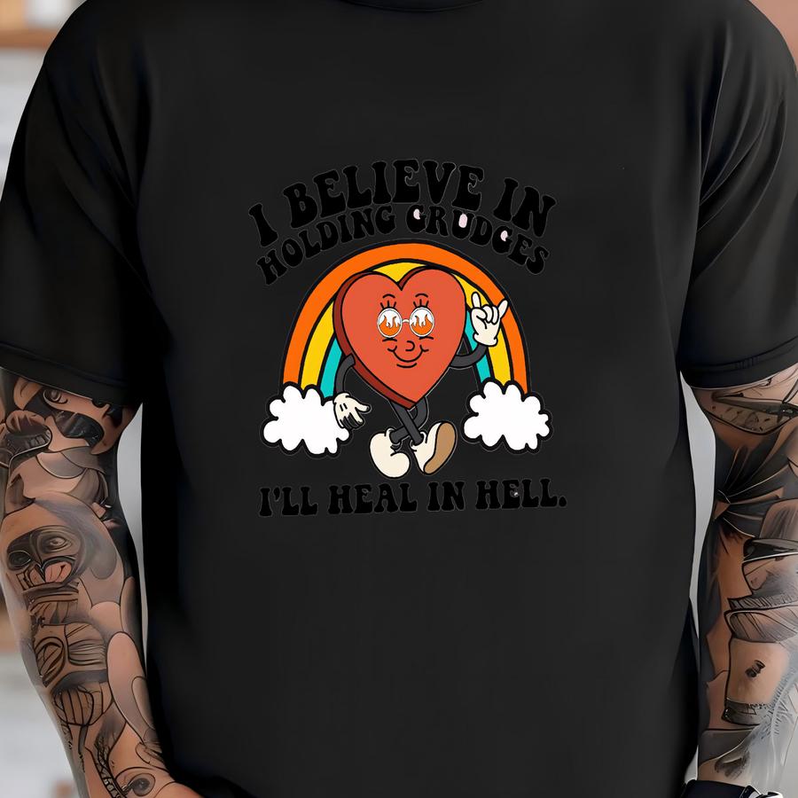 Funny Sarcastic Graphic Tee: I Believe In Holding Grudges - Unisex Oversized Hoodie T-shirt