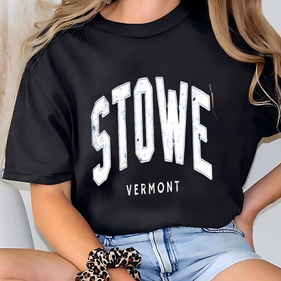 Stowe Vermont Shirt, Distressed Stowe Vermont Tee, Cute Stowe Hoodie, Retro Varsity Style Graphic Stowe Vt Tshirt T-shirt