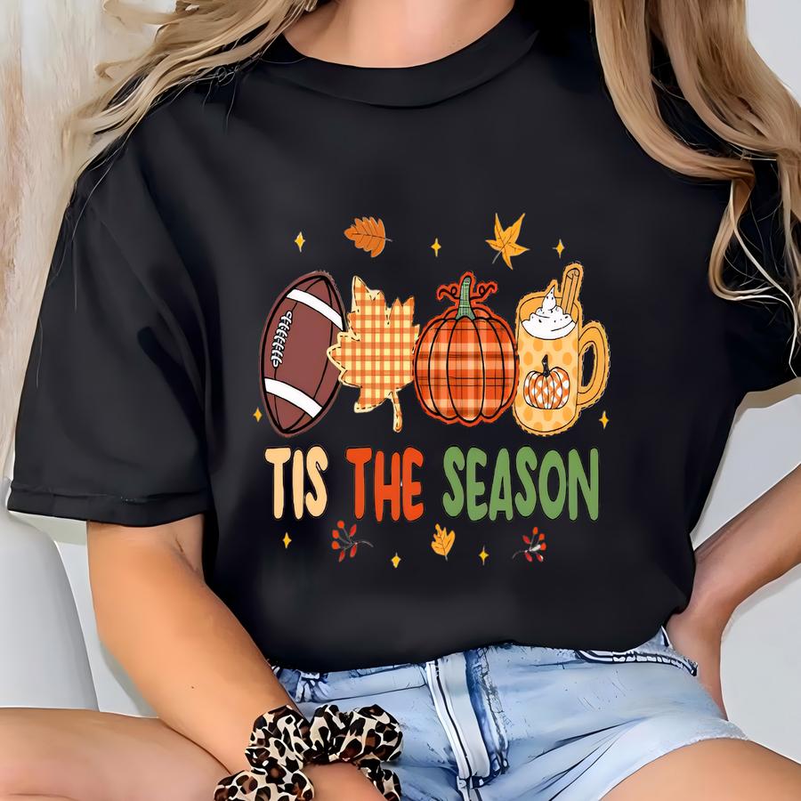 Tis The Season Fall Sweatshirt | Cute Autumn Pumpkin Coffee Football Sweater | Thanksgiving Cozy Pullover | Fall Vibes Crewneck T-shirt