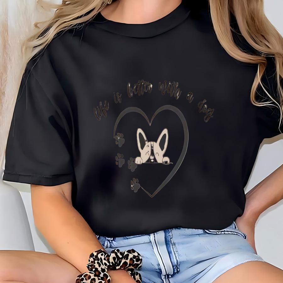 Dog Lover Unisex Tee: 'life Is Better With A Dog' - Pet Owner Gift T-shirt