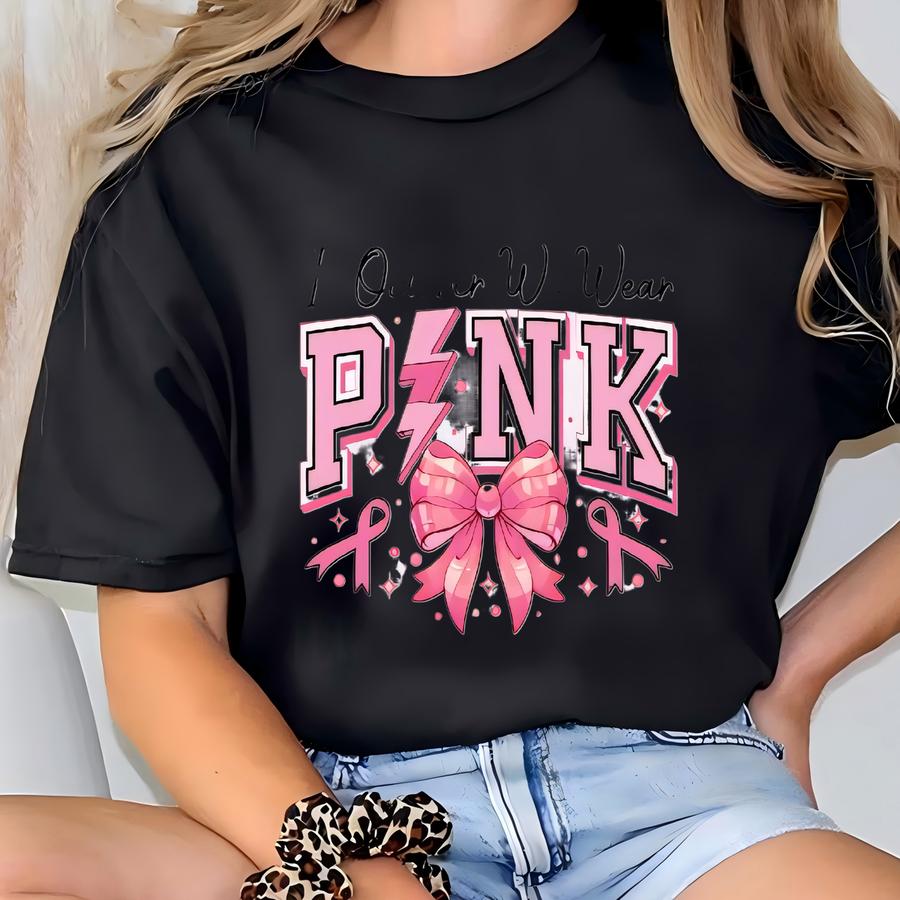 In October We Wear Pink Shirt – Breast Cancer Awareness Hoodie, Pink Ribbon Bow Graphic Tee, Support Fight Cure, October Pink Top T-shirt